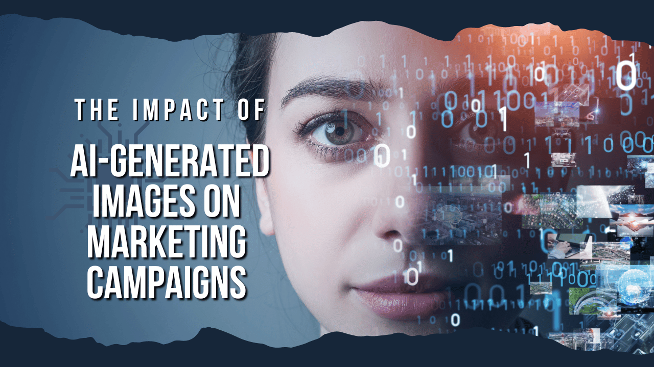 The Impact of AI-Generated Images on Marketing Campaigns